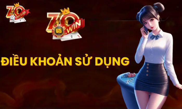 Tuân thủ điều khoản sử dụng Zowin đảm bảo an toàn cá cược Những điều khoản sử dụng quan trọng tại Zowin